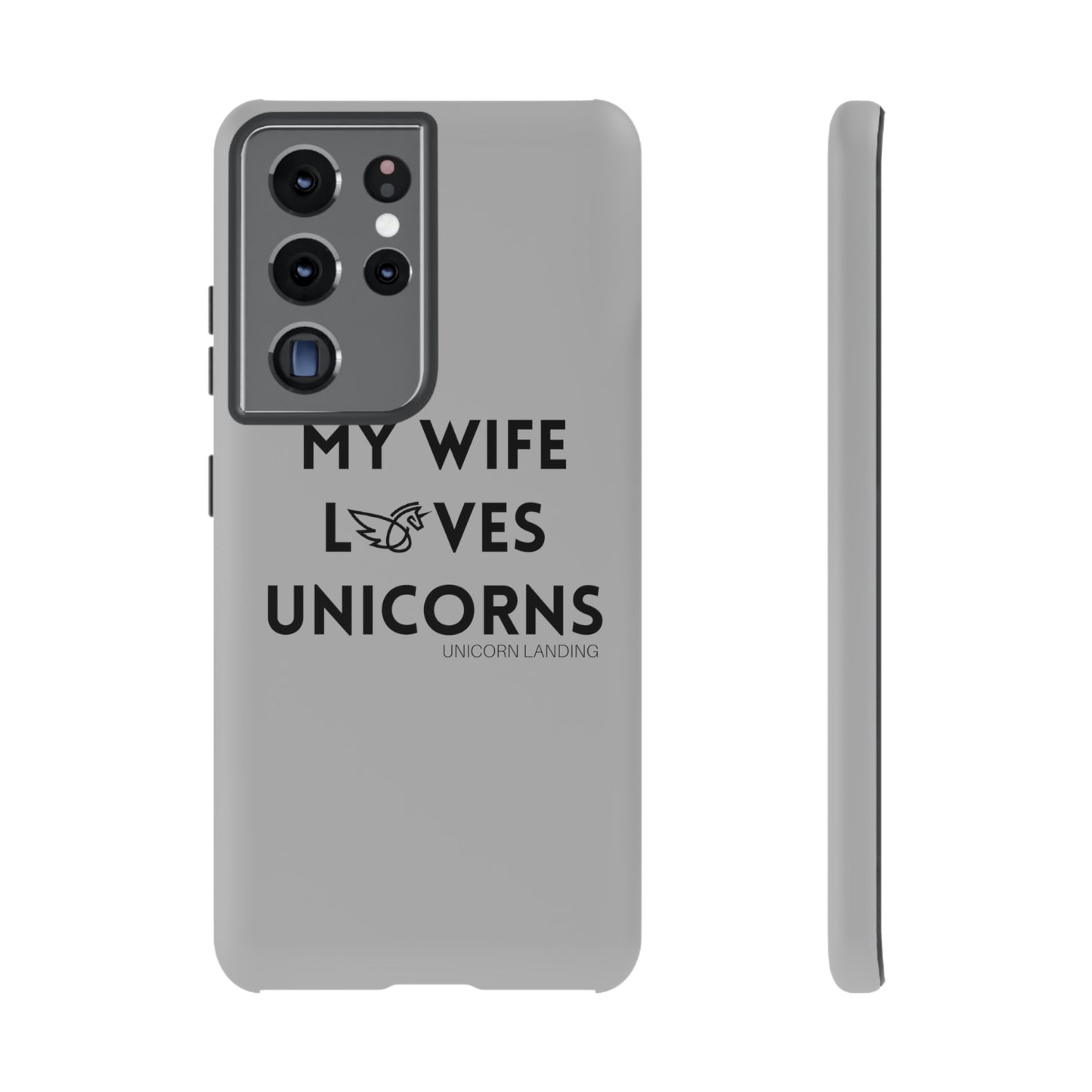 My Wife Loves Unicorns Phone Case