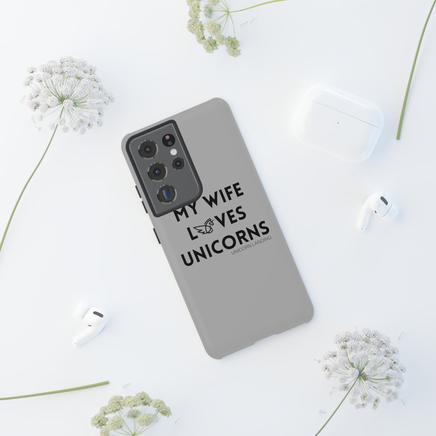 My Wife Loves Unicorns Phone Case