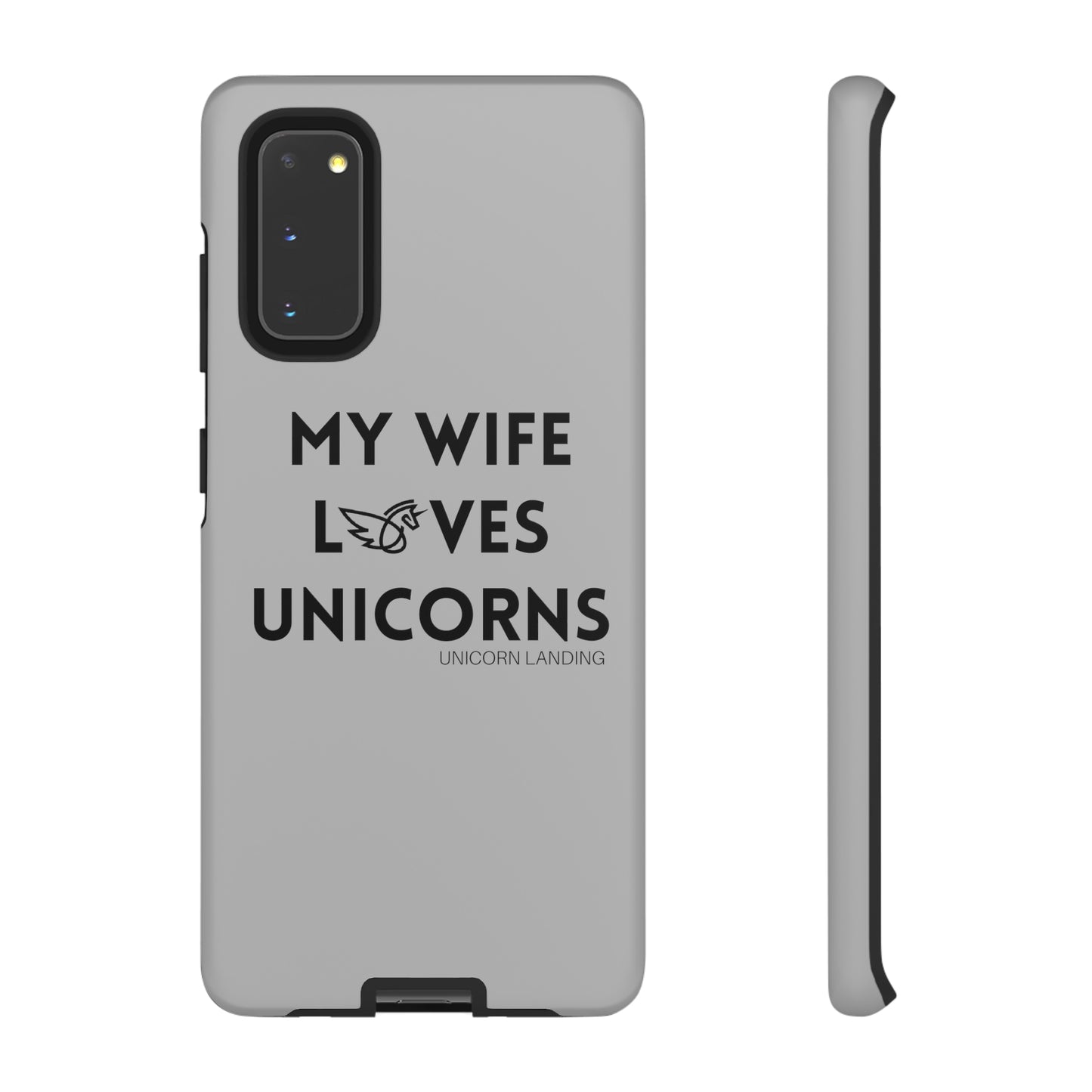 My Wife Loves Unicorns Phone Case