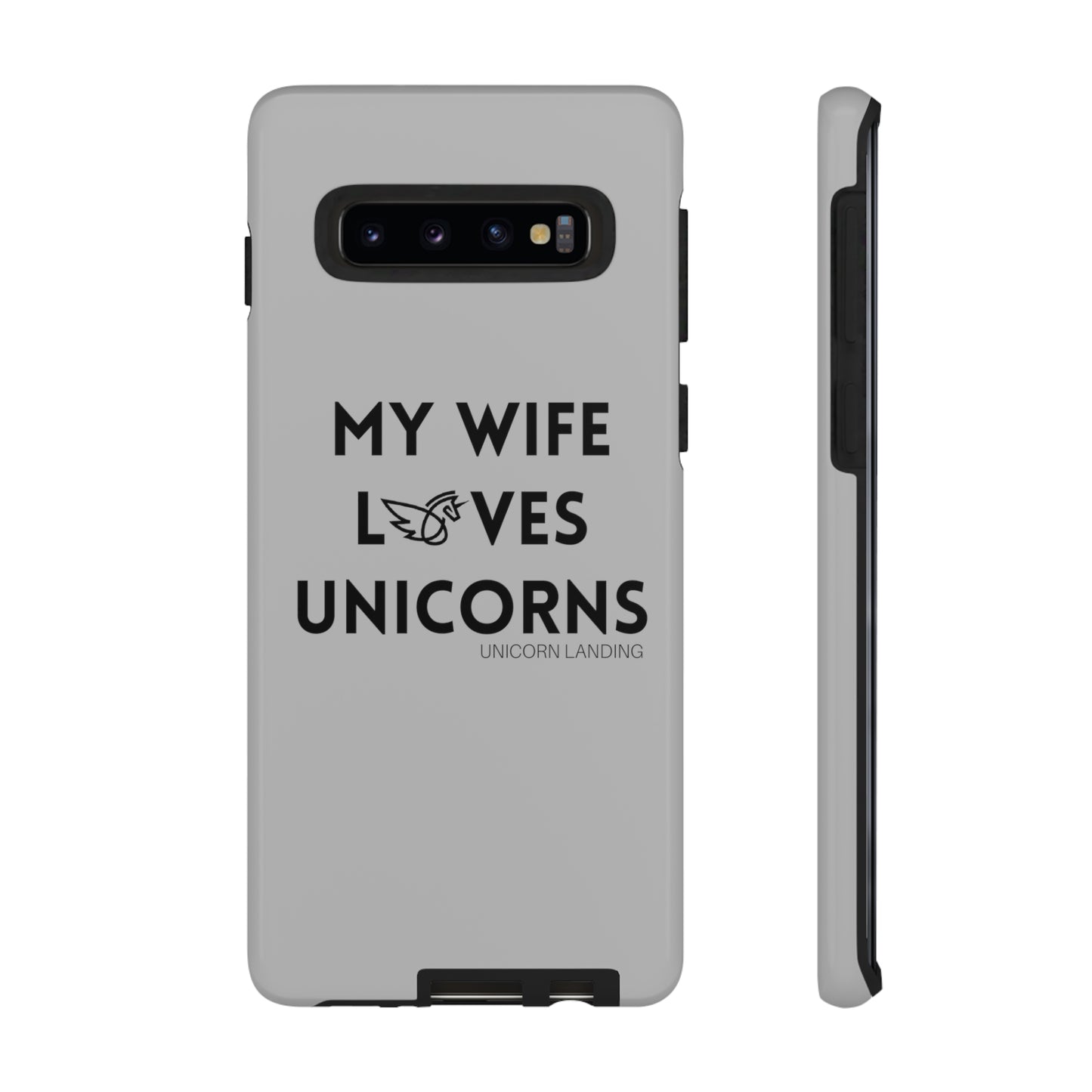 My Wife Loves Unicorns Phone Case