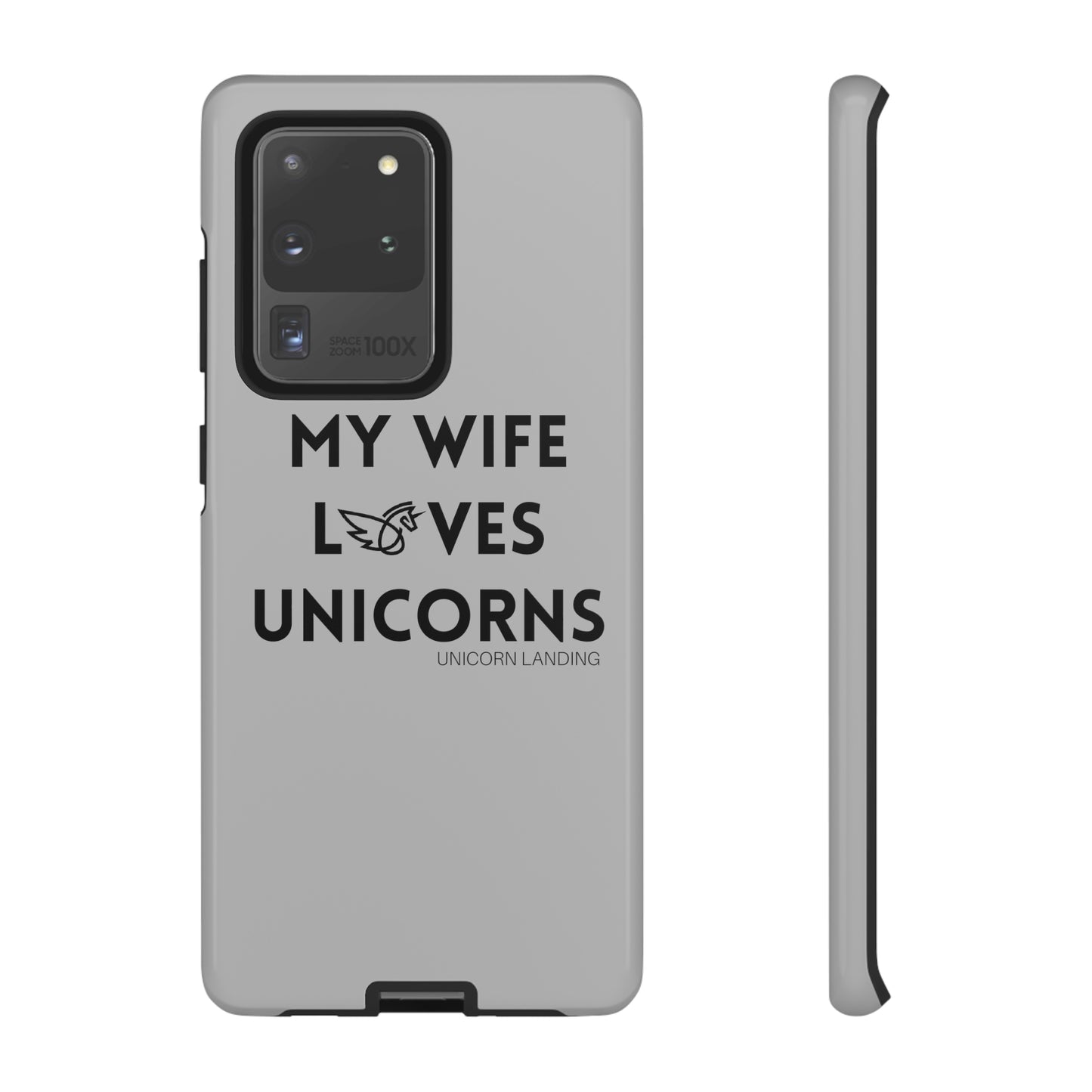 My Wife Loves Unicorns Phone Case